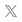 X